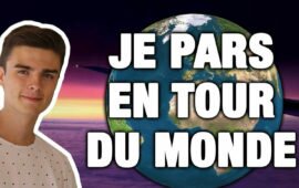 Hugo Travers, son tour du monde enfin terminé